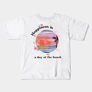 Happiness is a day at the beach Sumertime Kids T-Shirt